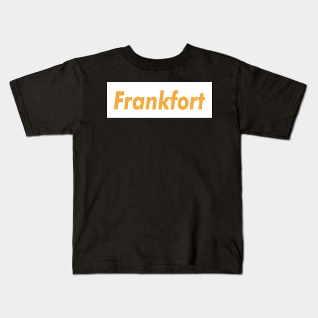 Frankfort Meat Brown Kids T-Shirt by WE BOUGHT ZOO